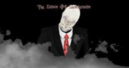 The Dawn of Slenderman 